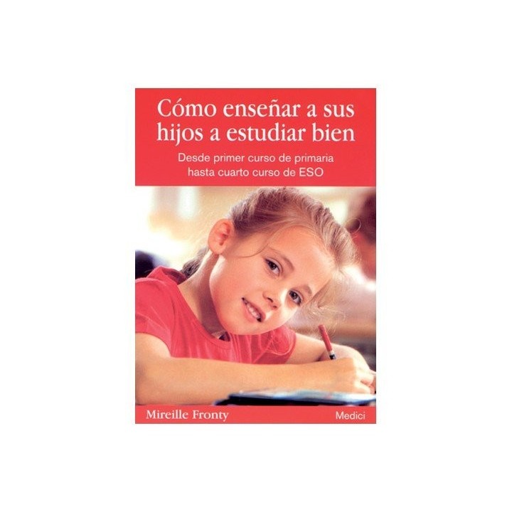 COMO ENSEÑAR A SUS HIJOS A ESTUDIAR BIEN