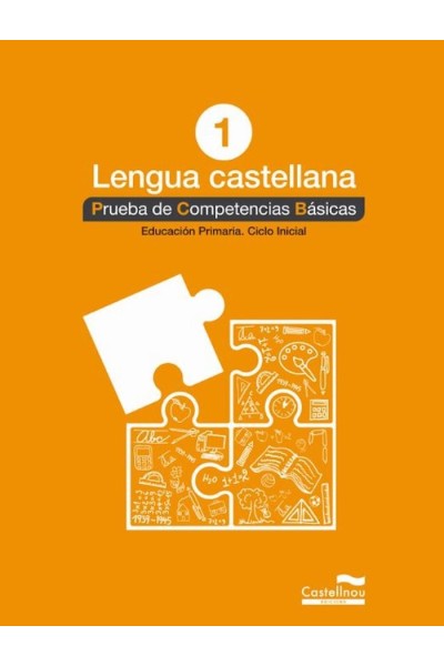 LENGUA CASTELLANA 1º. PRUEBA DE COMPETENCIAS BASICAS