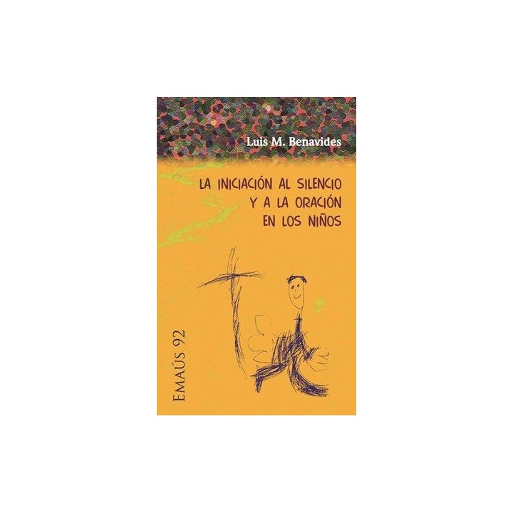 INICIACION AL SILENCIO Y A LA ORACION EN LOS NIÑOS