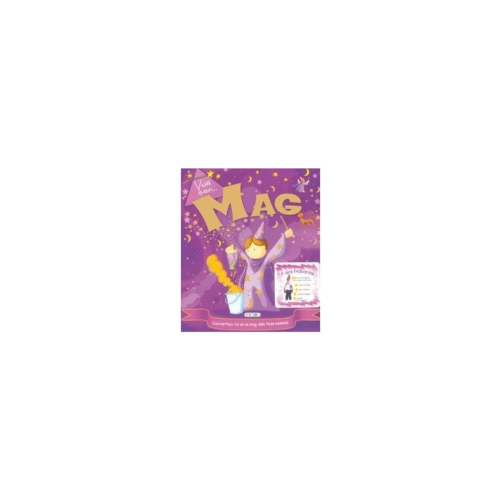 VULL SER... MAG