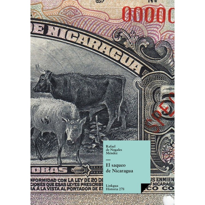 EL SAQUEO DE NICARAGUA