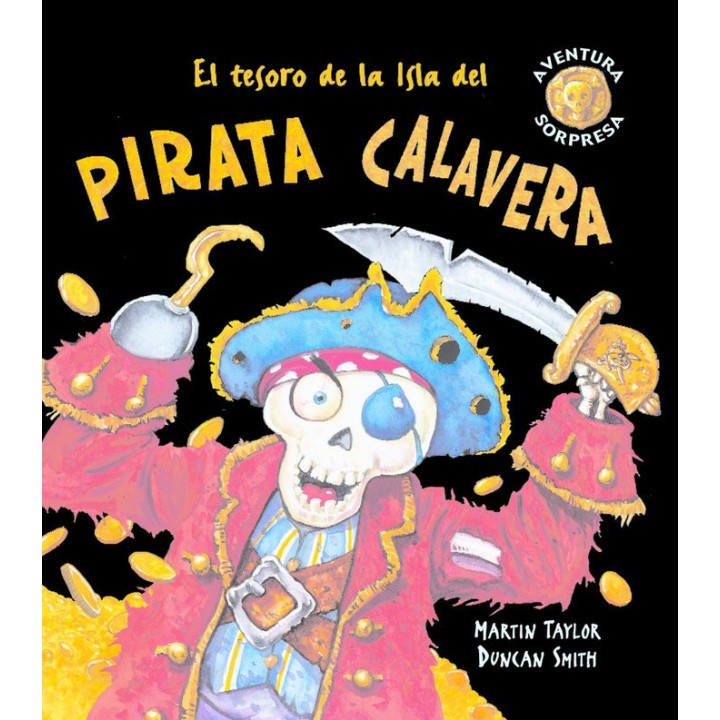 TESORO DE LA ISLA DEL PIRATA CALAVERA,EL