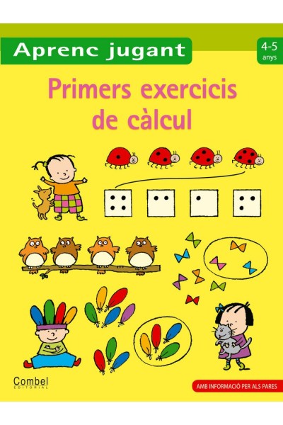 PRIMERS EXERCICIS DE CALCUL 4-5 ANYS