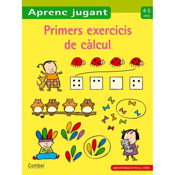 PRIMERS EXERCICIS DE CALCUL 4-5 ANYS