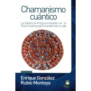 CHAMANISMO CUANTICO