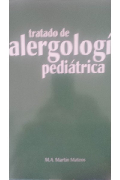 Tratado de Alergología Pediátrica. Incluye CD ROM