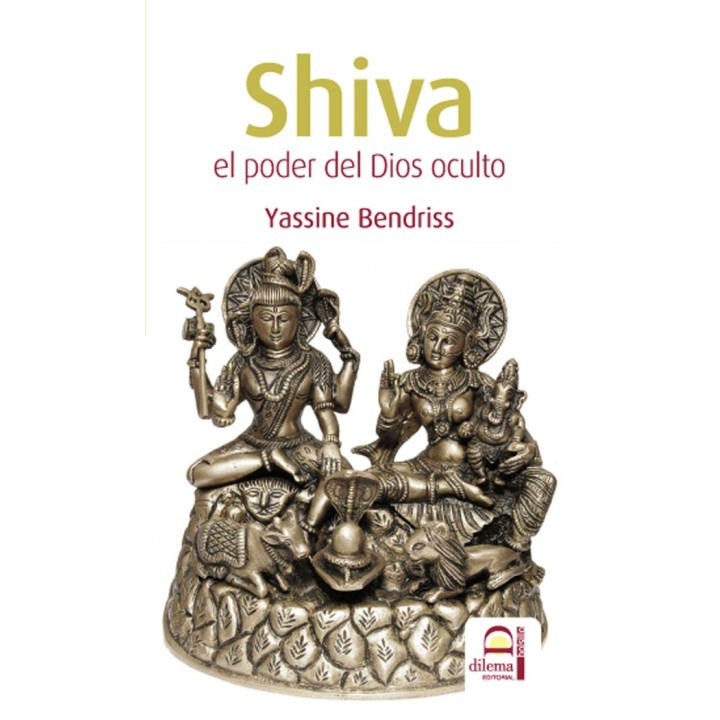 SHIVA EL PODER DEL DIOS OCULTO