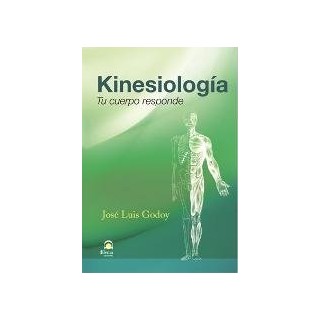 KINESIOLOGIA: TU CUERPO RESPONDE