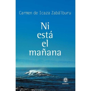 NI ESTA EL MAÑANA