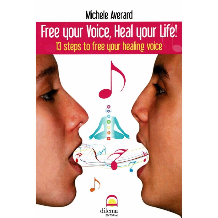 FREE YOUR VOICE HEAL YOUR LIFE