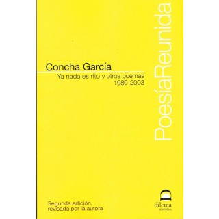 YA NADA ES RITO Y OTROS POEMAS 1980-2003