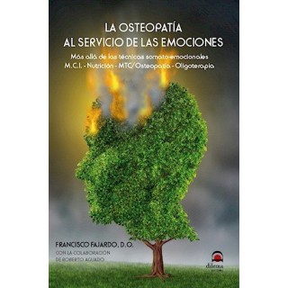 OSTEOPATIA AL SERVICIO DE LAS EMOCIONES 2ªED.