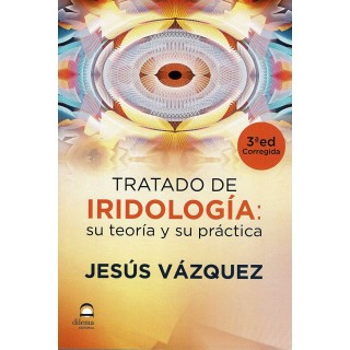 TRATADO DE IRIDOLOGIA SU TEORIA Y SU PRACTICA