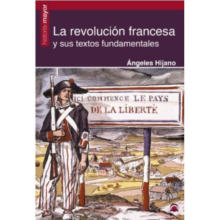 REVOLUCION FRANCESA Y SUS TEXTOS FUNDAMENTALES,LA