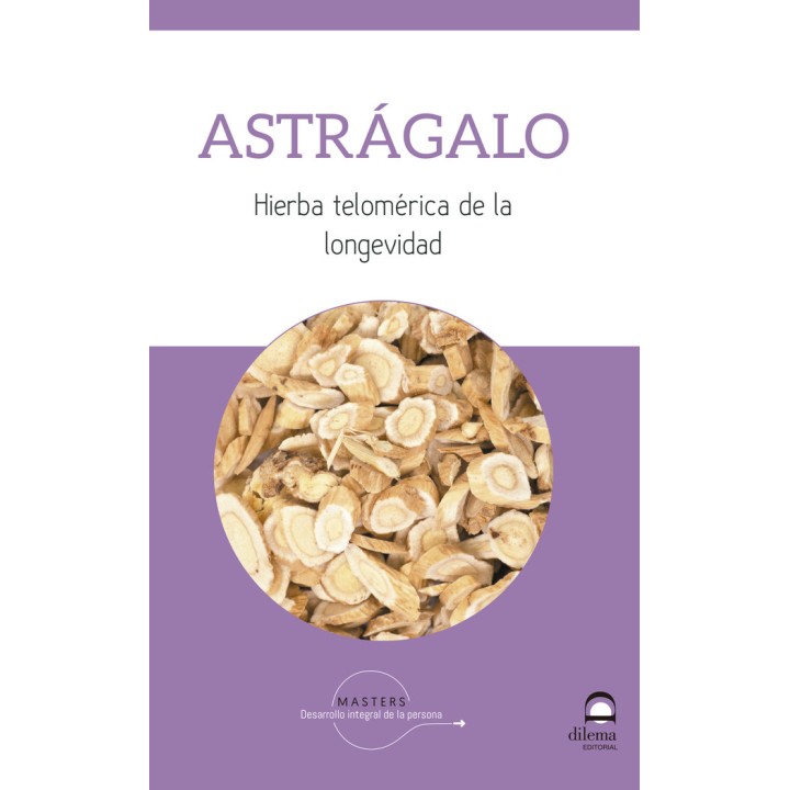 ASTRAGALO HIERBA TELOMERICA DE LA LONGEVIDAD
