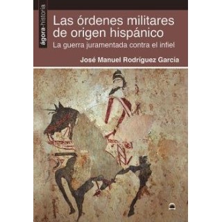 ORDENES MILITARES DE ORIGEN HISPANICO,LAS