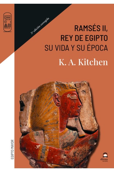 RAMSES II REY DE EGIPTO SU VIDA Y SU EPOCA