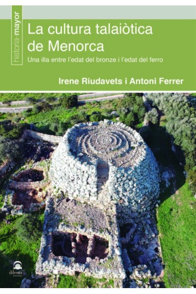 LA CULTURA TALAIOTICA DE MENORCA