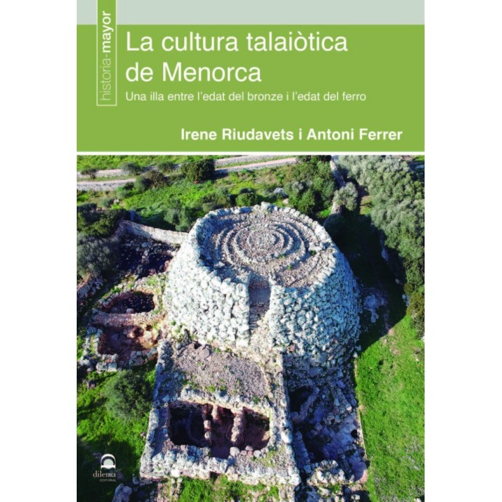 LA CULTURA TALAIOTICA DE MENORCA