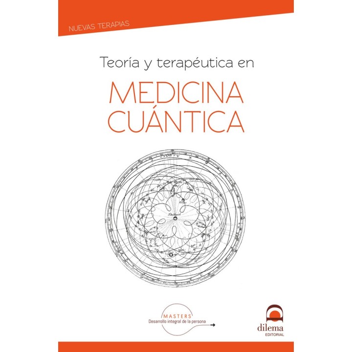 TEORIA Y TERAPEUTUCA EN MEDICINA CUANTICA