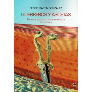 GUERREROS Y ASCETAS