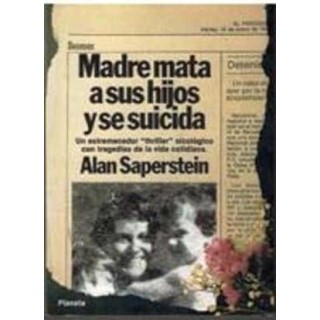 MADRE MATA A SUS HIJOS Y SE SUICIDA