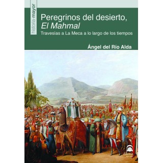 PEREGRINOS DEL DESIERTO EL MAHMAL