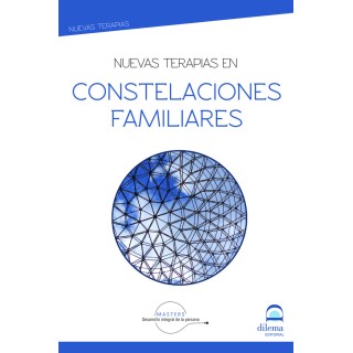 NUEVAS TERAPIAS EN CONSTELACIONES FAMILIARES