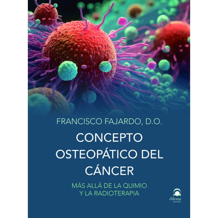 CONCEPTO OSTEOPATICO DEL CANCER