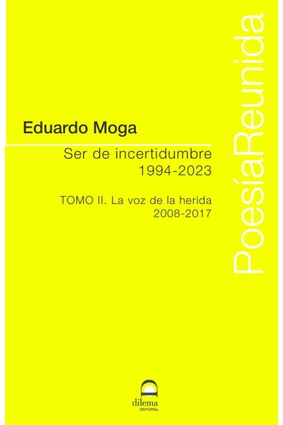 SER DE INCERTIDUMBRE 1994 2023 TOMO II