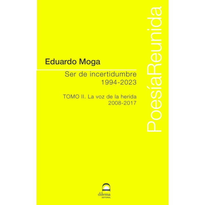 SER DE INCERTIDUMBRE 1994 2023 TOMO II