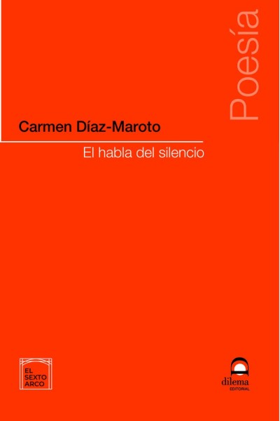 EL HABLA DEL SILENCIO