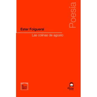 LAS COLINAS DE AGOSTO