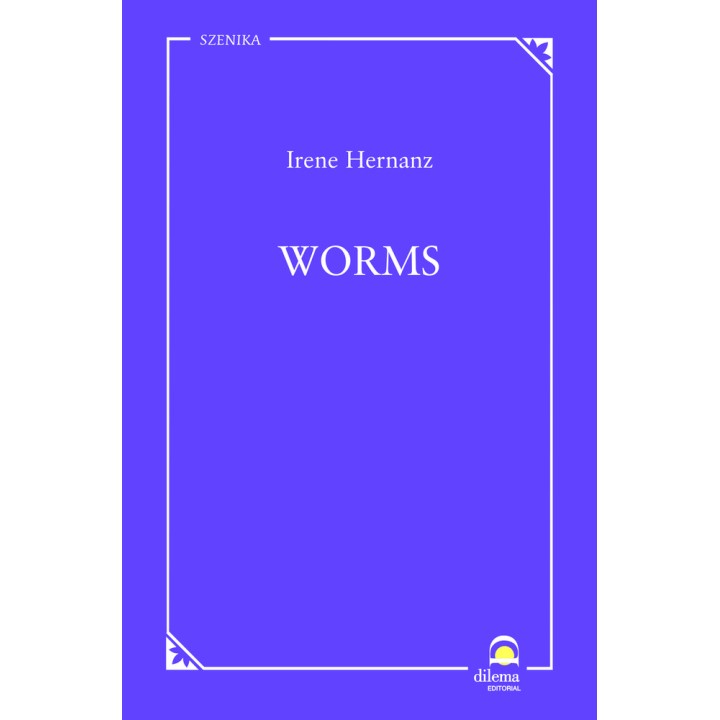 WORMS