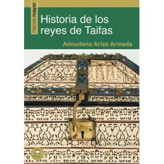 HISTORIA DE LOS REYES DE TAIFAS