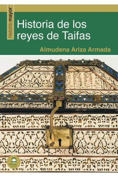 HISTORIA DE LOS REYES DE TAIFAS