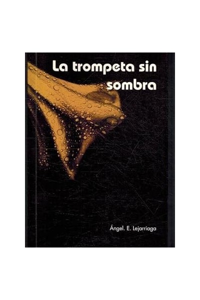 LA TROMPETA SIN SOMBRA