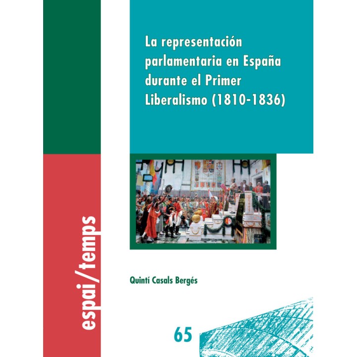 REPRESENTACION PARLAMENTARIA EN ESPAÑA DURANTE EL PRIMER LIB