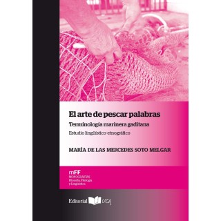 ARTE DE PESCAR PALABRAS,EL