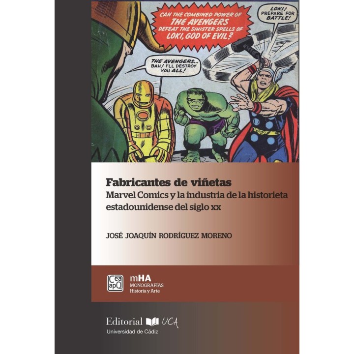 FABRICANTES DE VIÑETAS MARVEL COMICS Y LA INDUSTRIA DE LA