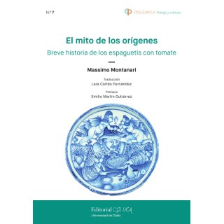 EL MITO DE LOS ORIGENES BREVE HISTORIA DE LOS ESPAGUETIS CO