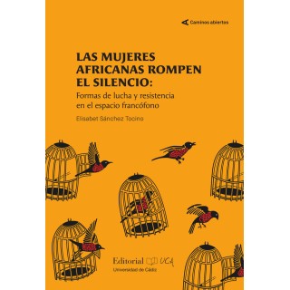 LAS MUJERES AFRICANAS ROMPEN EL SILENCIO