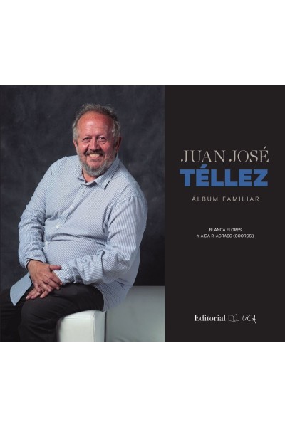 JUAN JOSE TELLEZ ALBUM FAMILIAR