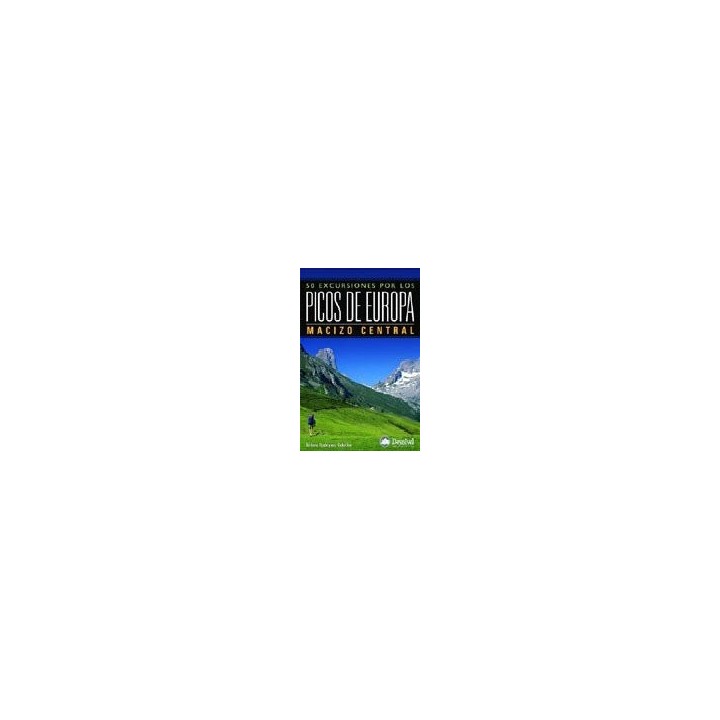 50 EXCURSIONES POR LOS PICOS DE EUROPA