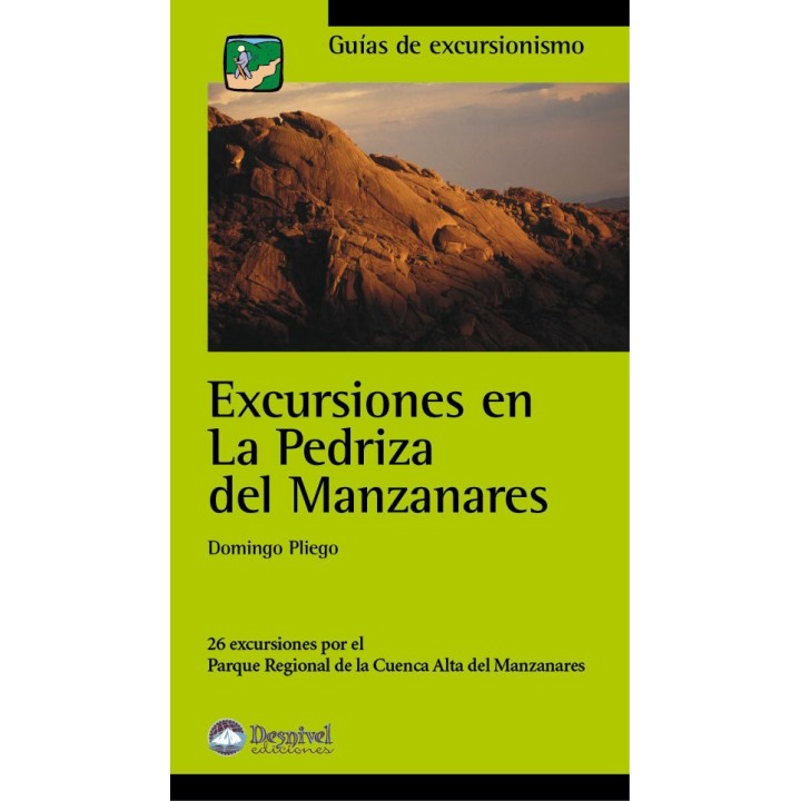 EXCURSIONES EN LA PEDRIZA DEL MANZANARES