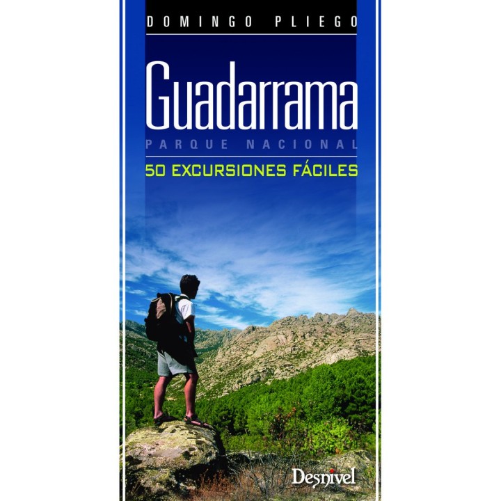 GUADARRAMA PARQUE NACIONAL.50 EXCURSIONES FACILES
