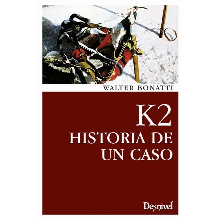 K2 HISTORIA DE UN OCASO
