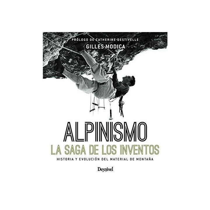 ALPINISMO LA SAGA DE LOS INVENTOS