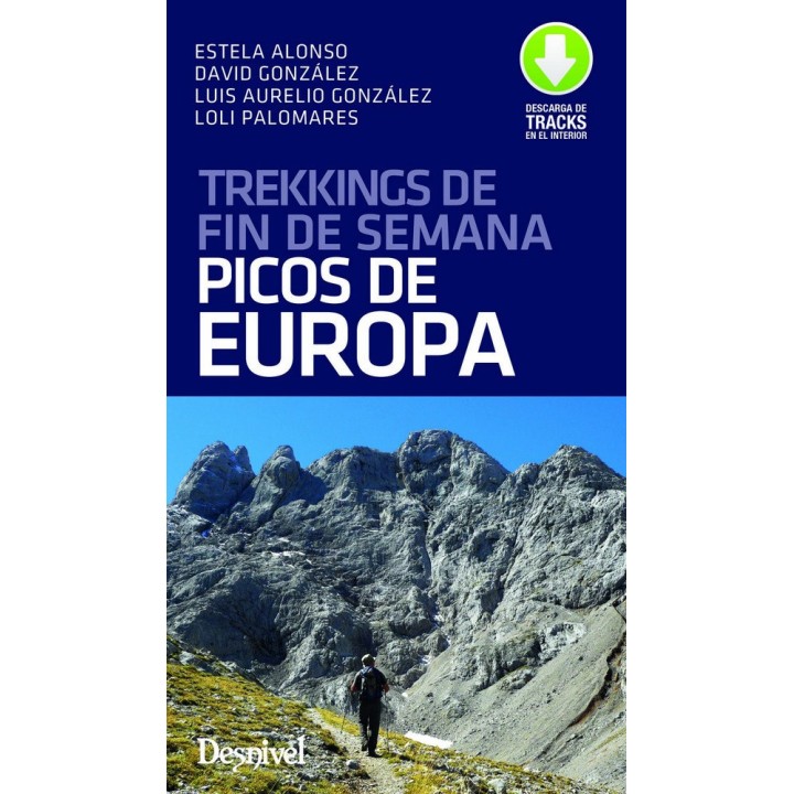 TREKKINGS DE FIN DE SEMANA POR LOS PICOS DE EUROPA