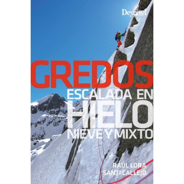 GREDOS ESCALADA EN HIELO NIEVE Y MIXTO